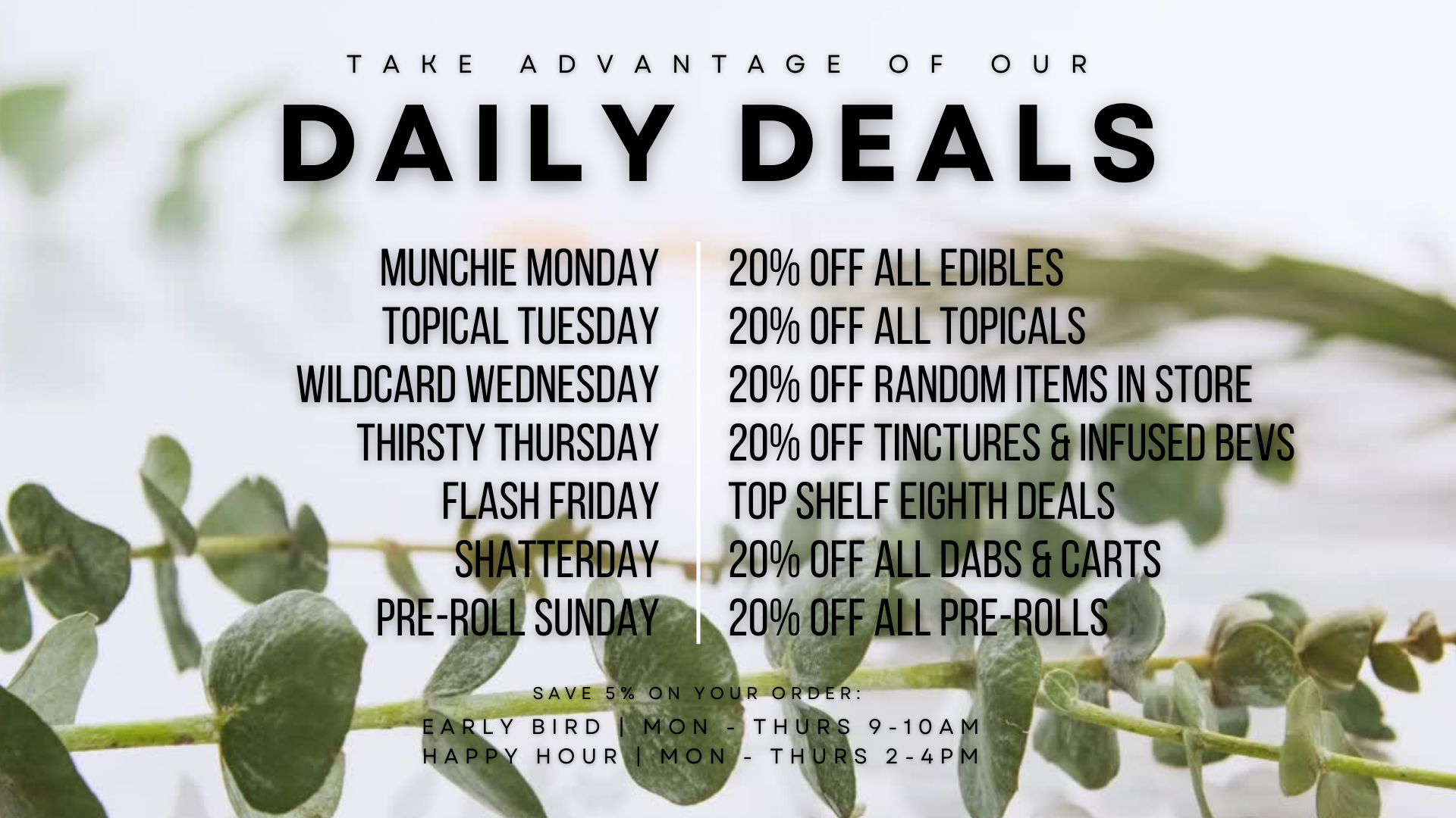 Daily Deals at Cannabis Curb PDX